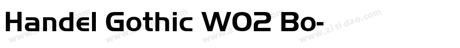 Handel Gothic W02 Bo字体转换